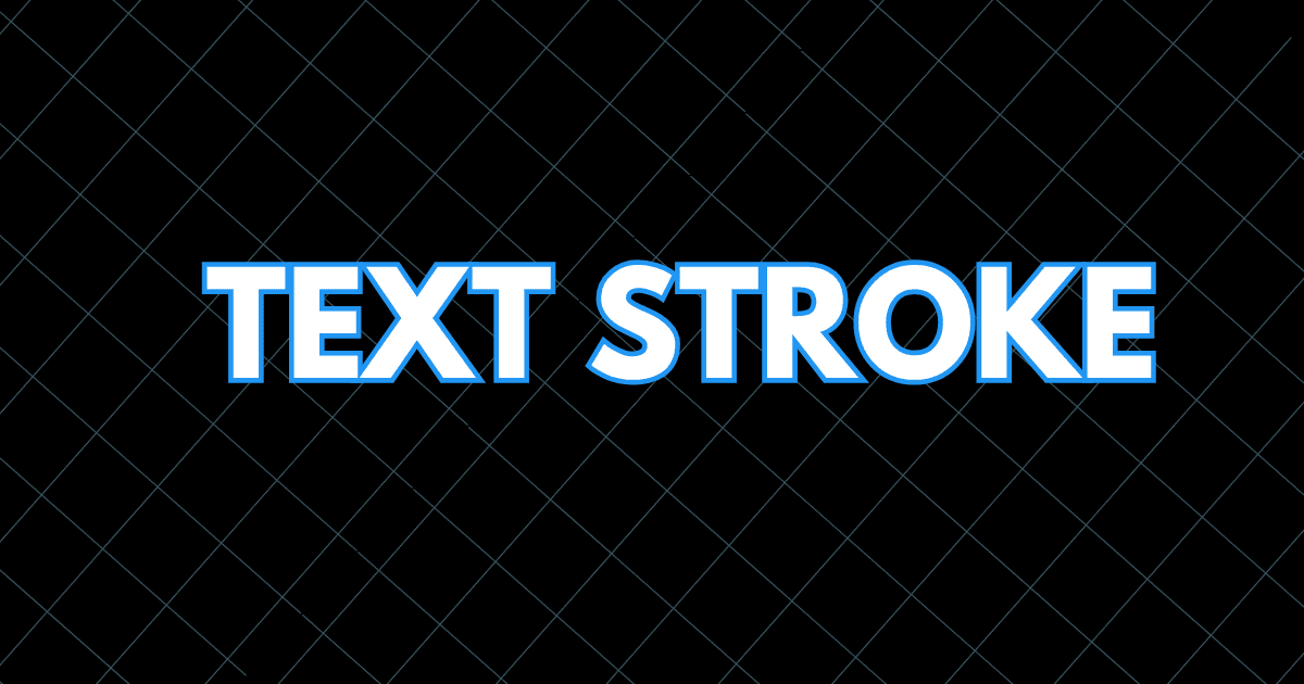 CSS Text Outline: How to Make Creative Typography Stroke